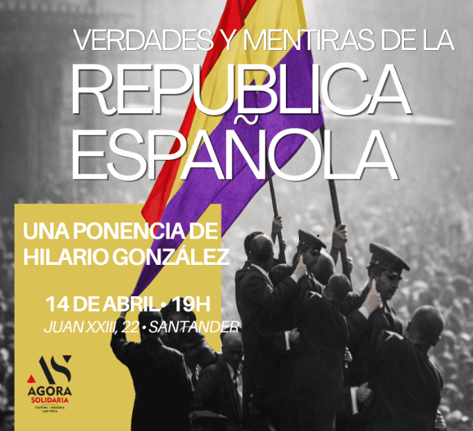 Verdades y mentiras de la República Española