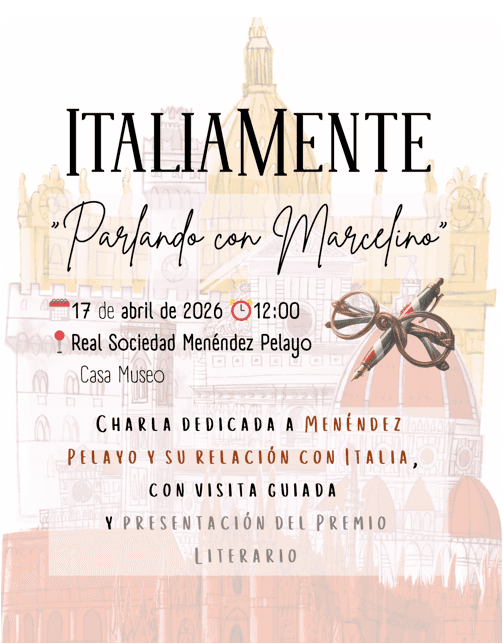 Parlando con Marcelino. Menéndez Pelayo y su relación con Italia