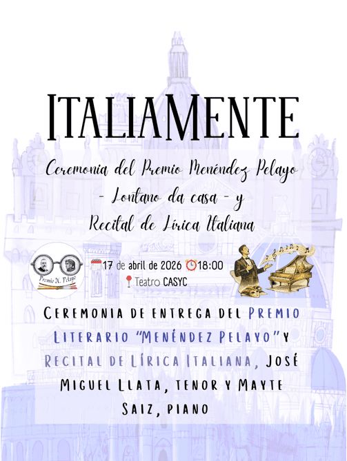 Ceremonia de entrega del Premio Literario Menéndez Pelayo & Recital de Lírica Italiana