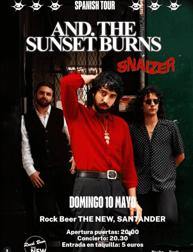 And The Sunset Burns - Spanish Tour