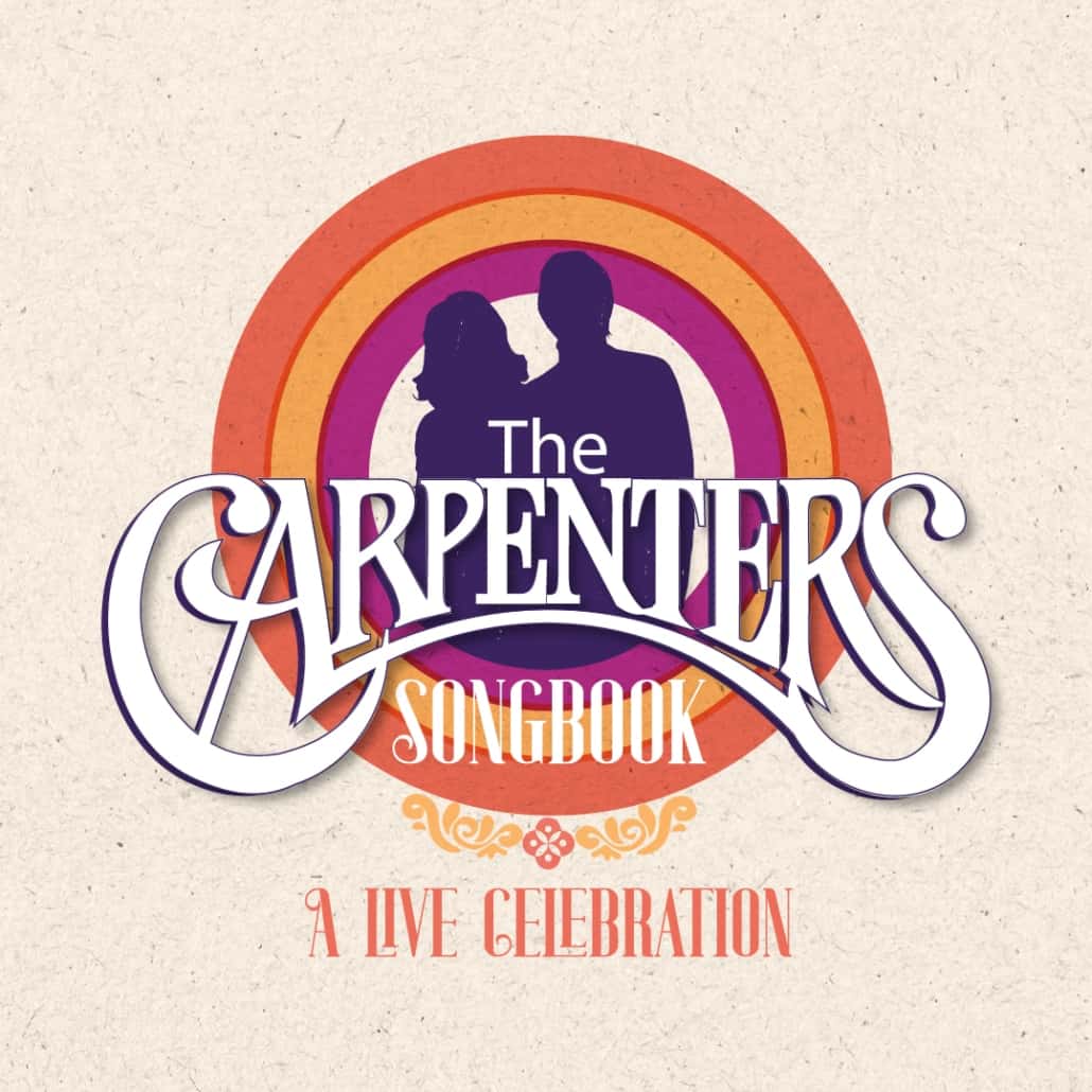 The Carpenters Songbook: A Live Celebration