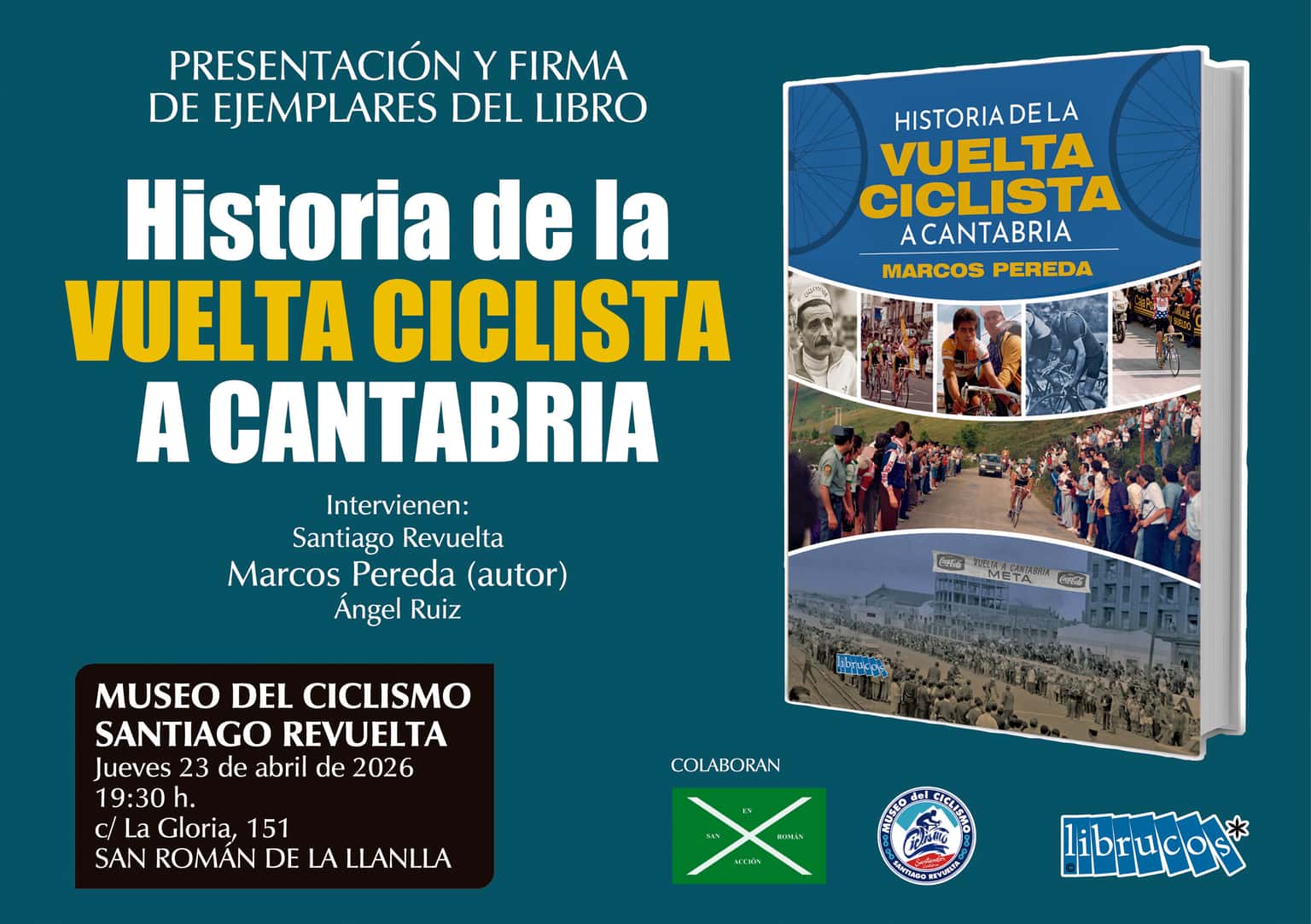 Presentación y firma de 'Historia de la Vuelta Ciclista a Cantabria' por Marcos Pereda