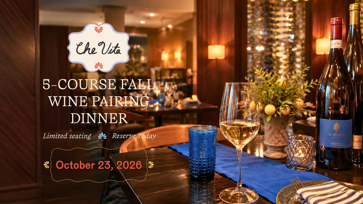 Che Vita Fall Wine Dinner Featuring Banfi Wines