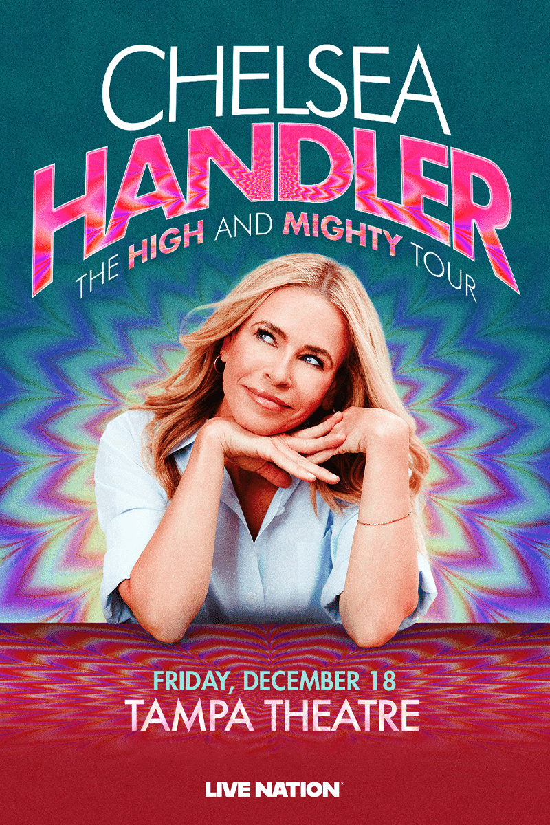 Chelsea Handler: The High and Mighty Tour
