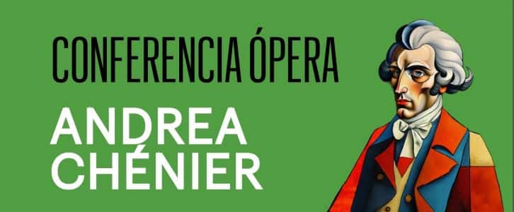 Dentro de la ópera Andrea Chénier
