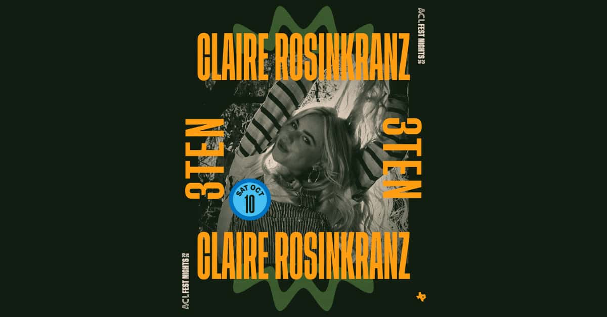 Official 2026 ACL Fest Nights: Claire Rosinkranz