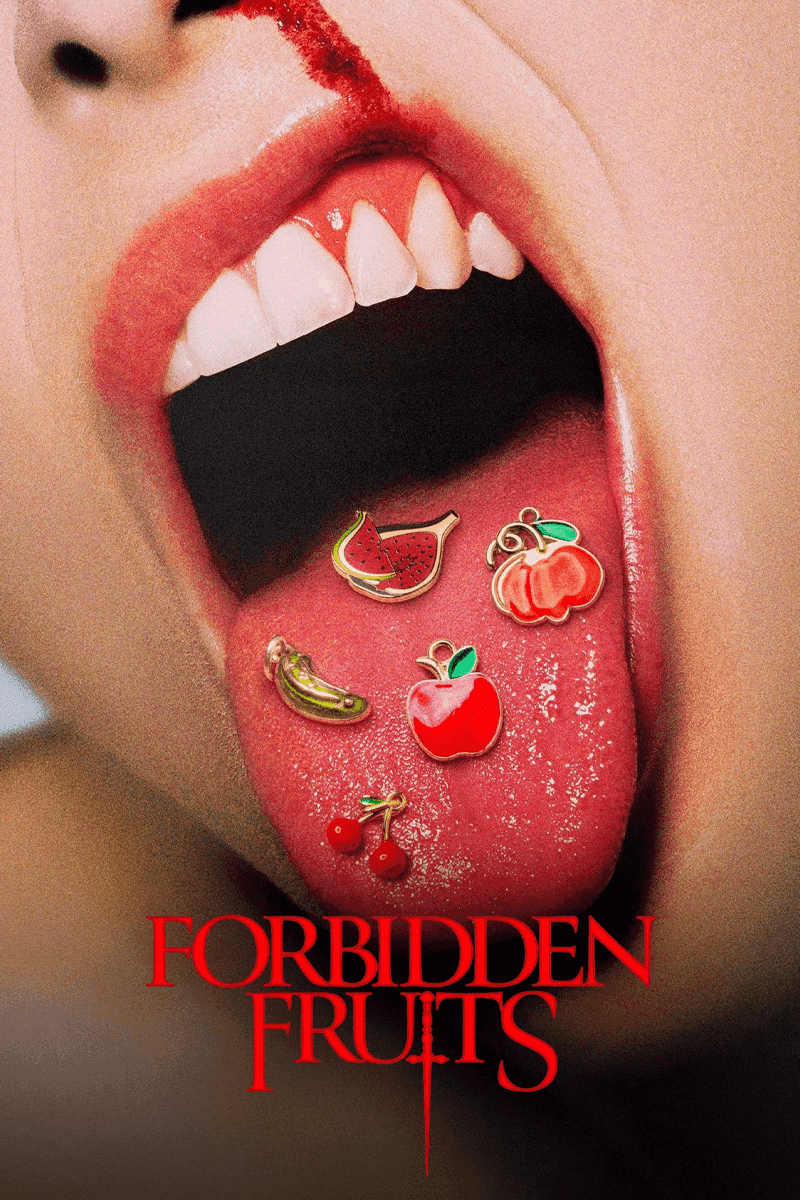 Forbidden Fruits