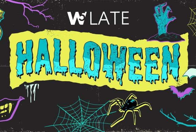 W5 Late - Halloween