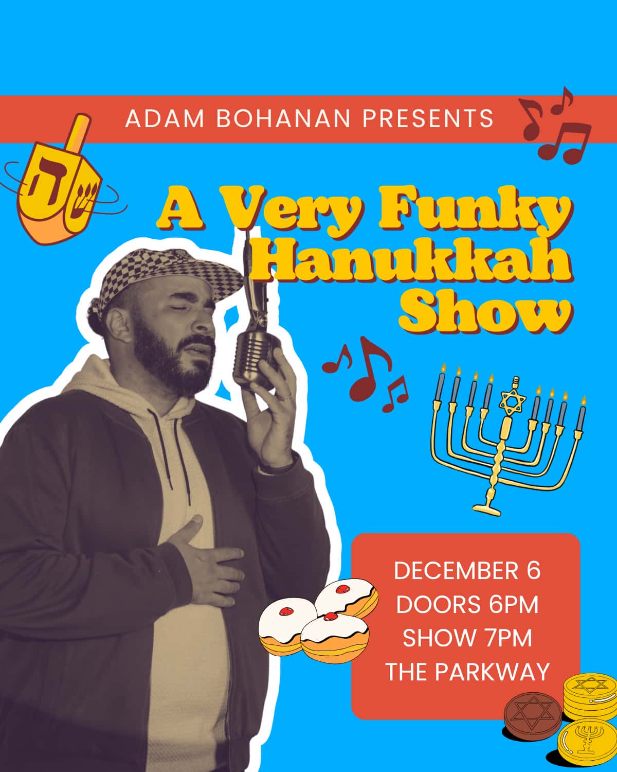Adam Bohanan Presents: A Very Funky Hanukkah Show