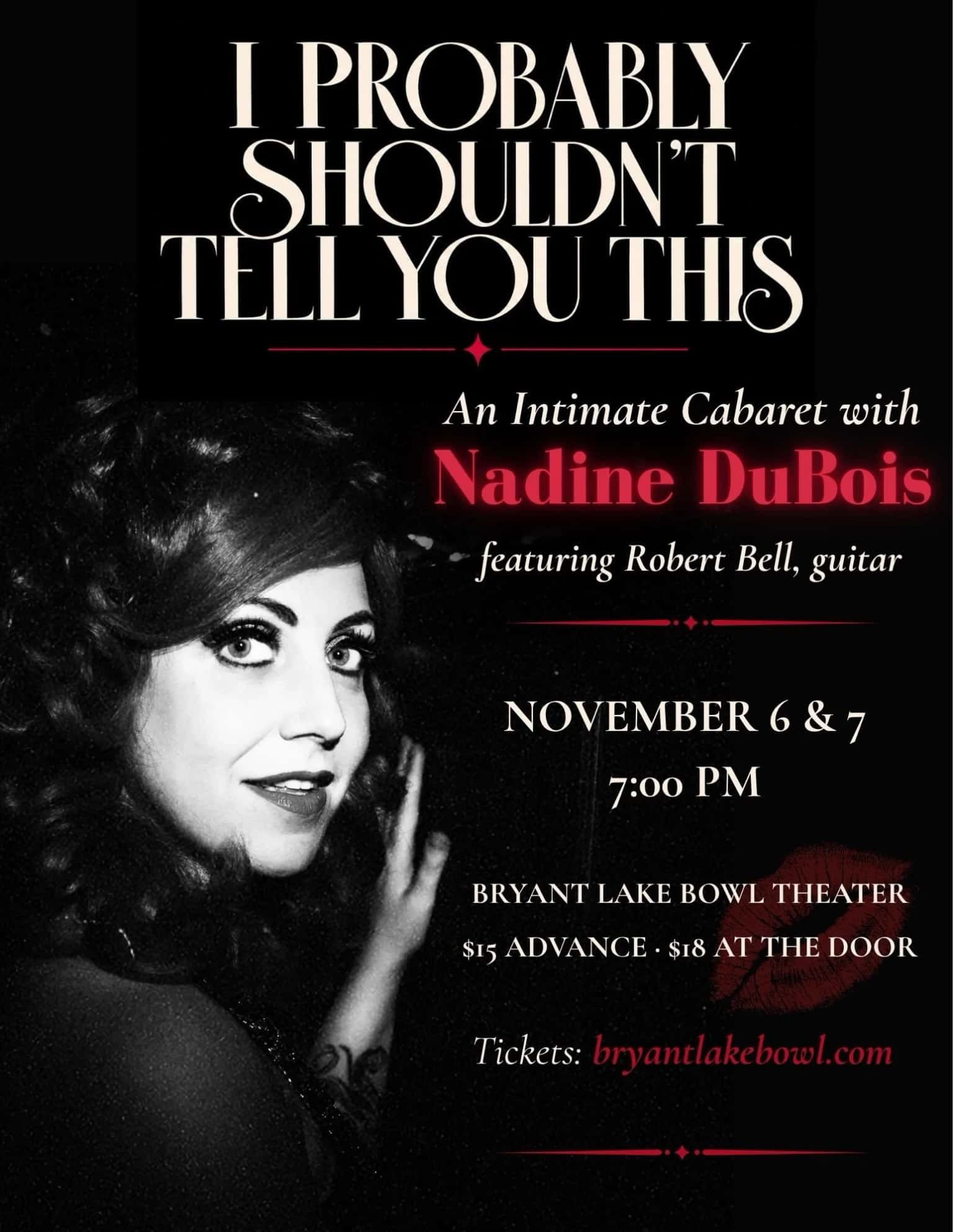 I Probably Shouldn't Tell You This: An Intimate Cabaret with Nadine DuBois