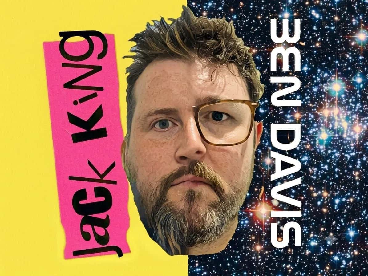 Jack King and Ben Davis: The Jack King and I