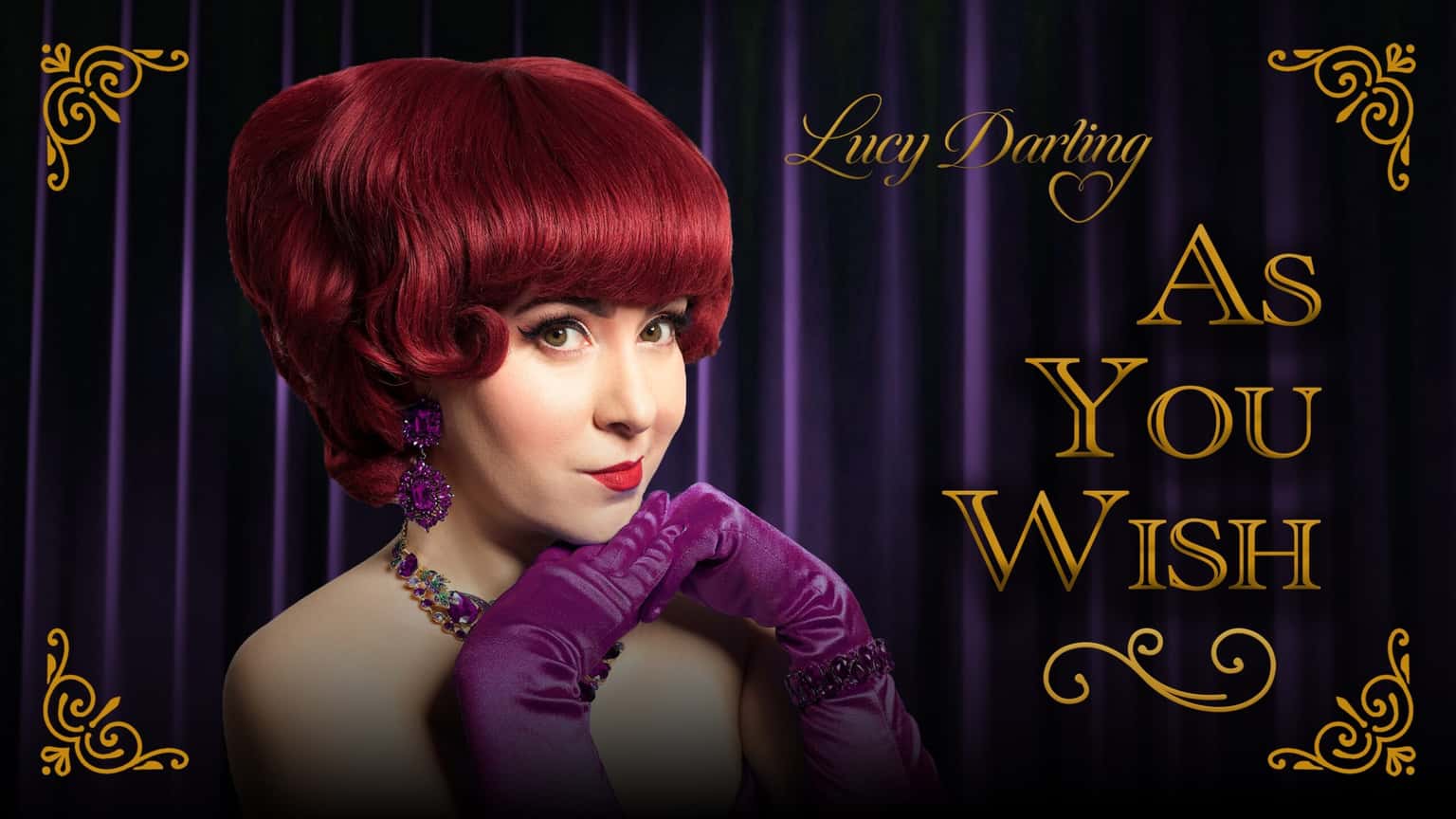 Lucy Darling: As You Wish