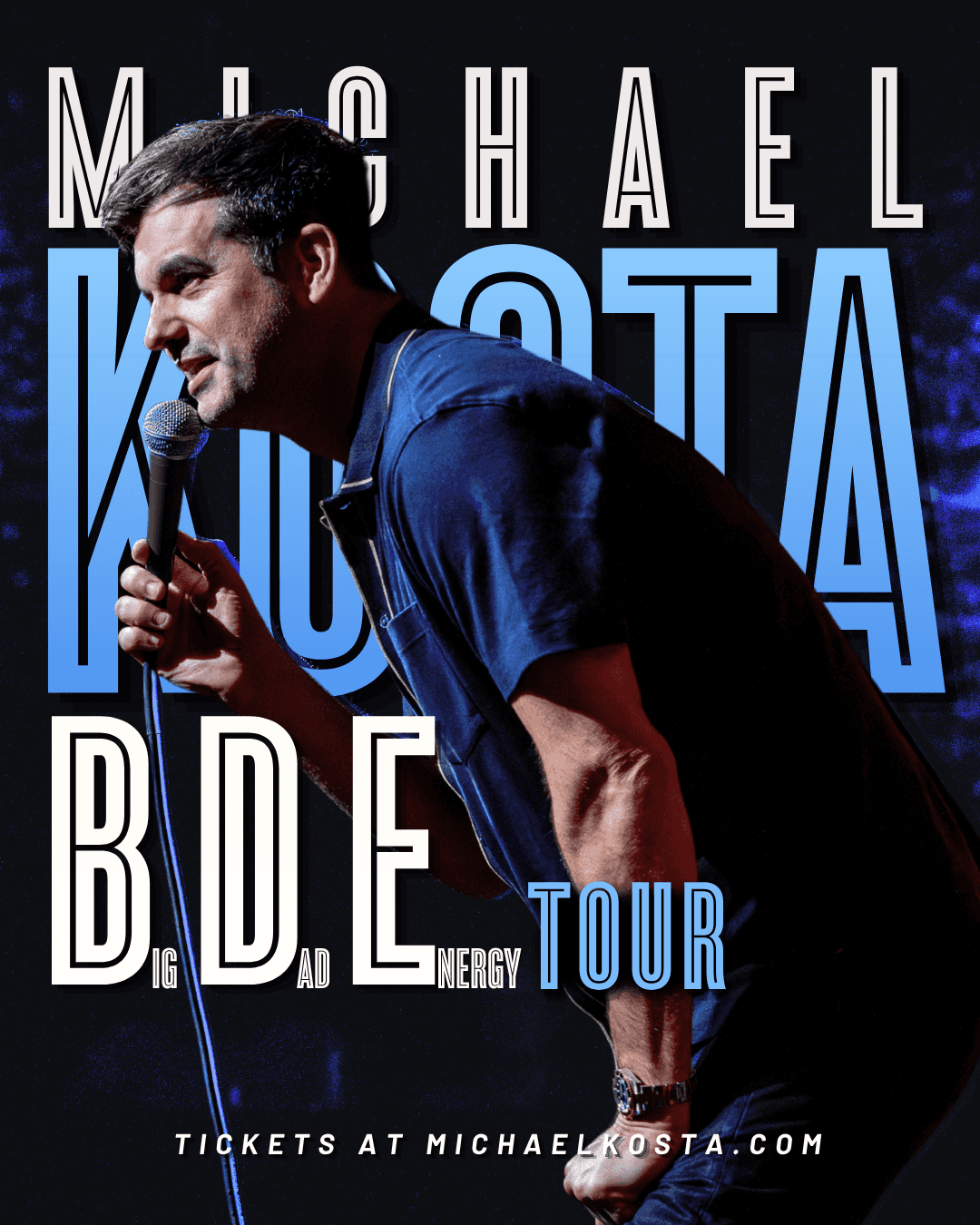 Michael Kosta: Big Dad Energy