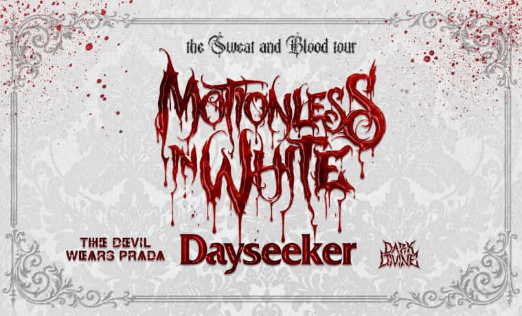 Motionless In White - The Sweat and Blood Tour