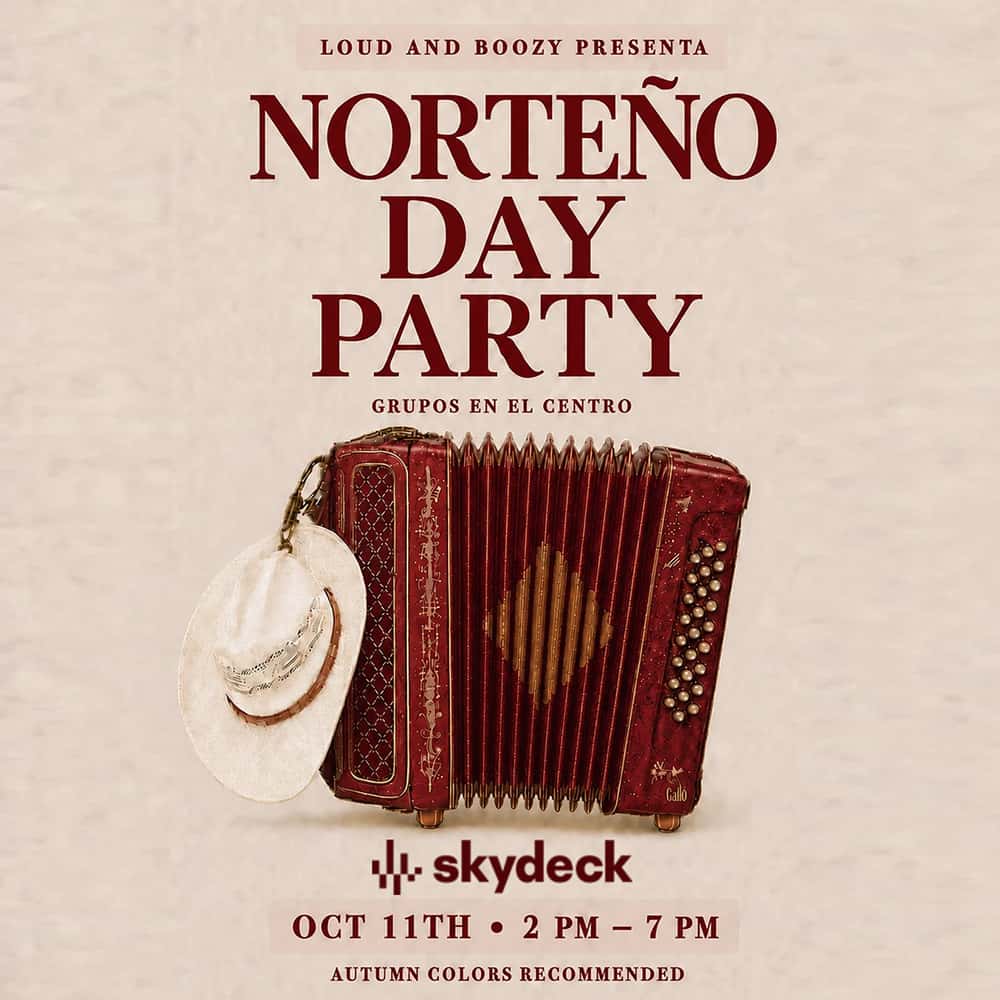 Norteño Day Party – Loud & Boozy