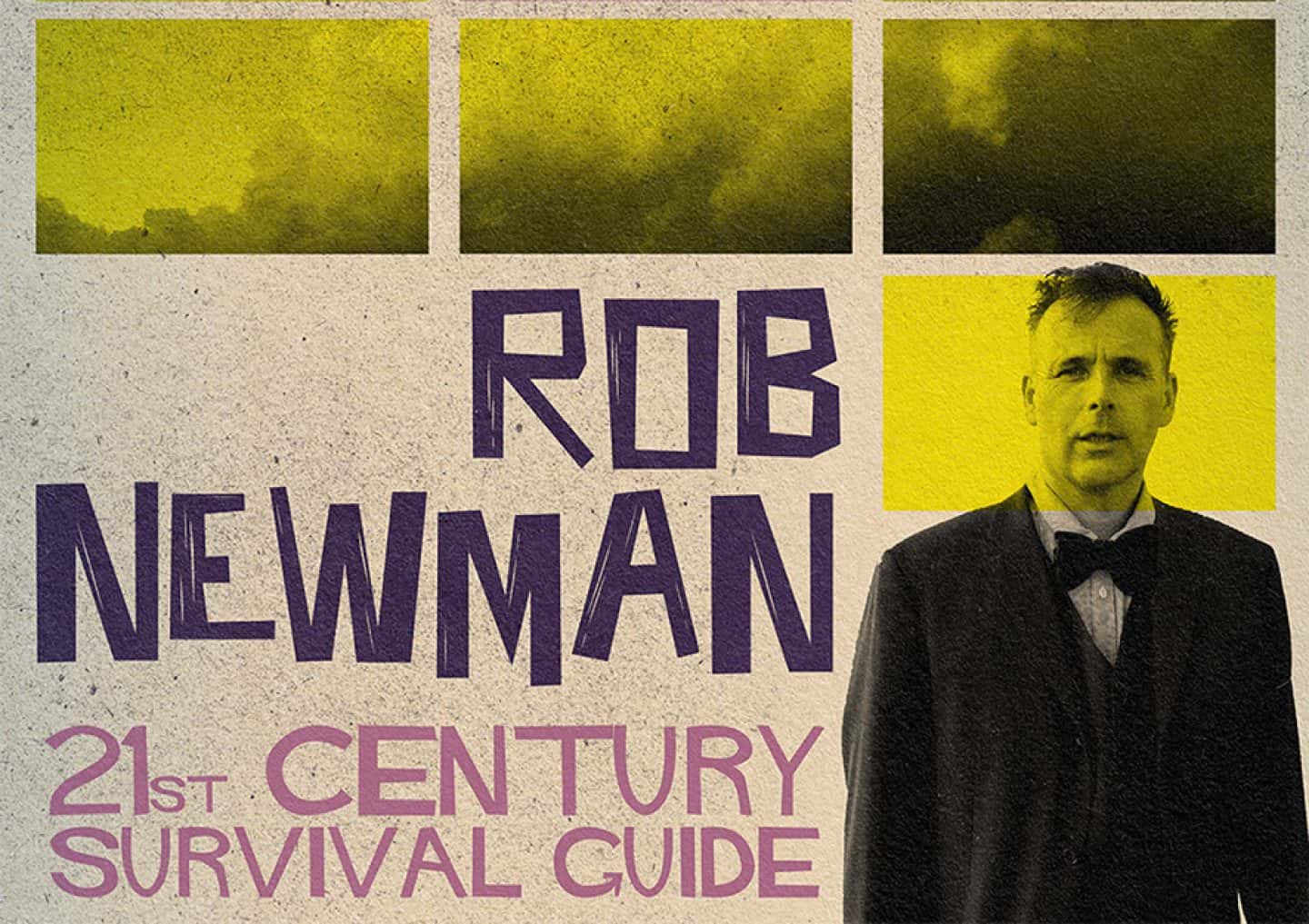 Rob Newman: 21st Century Survival Guide