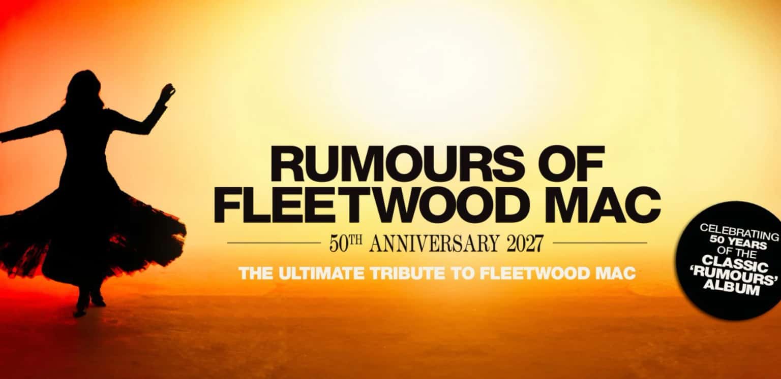 Rumours of Fleetwood Mac - 50th Anniversary Tour