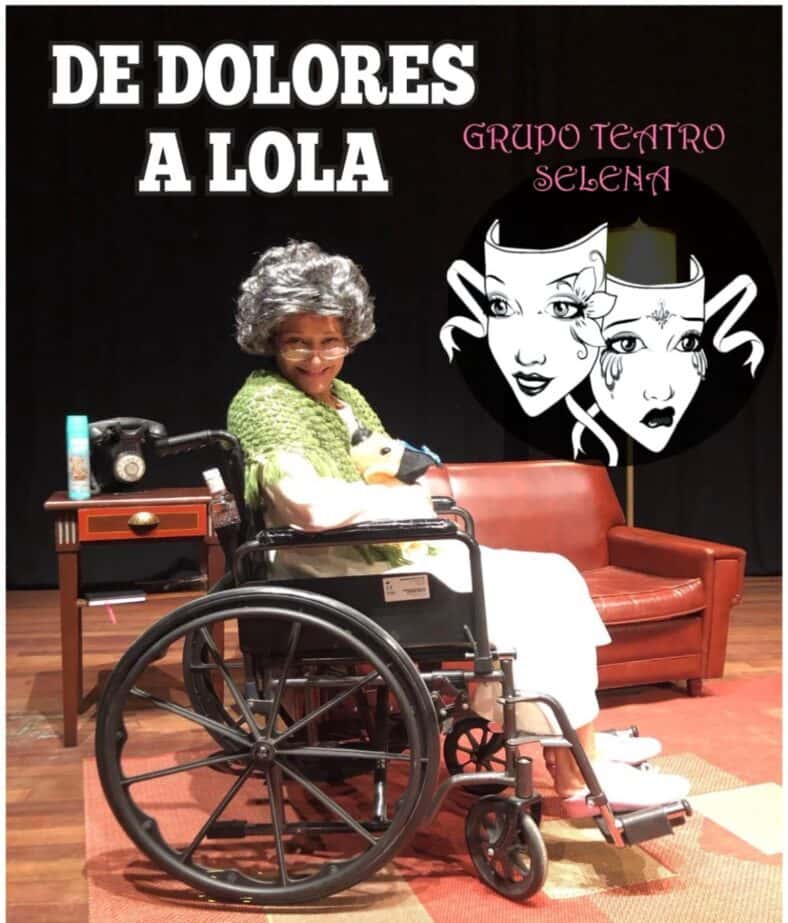 Teatro Selena actúa en Ferrera: De Dolores a Lola