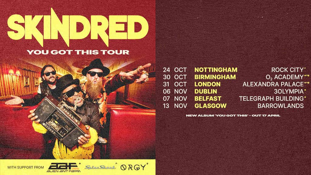 Skindred - You Got This Tour
