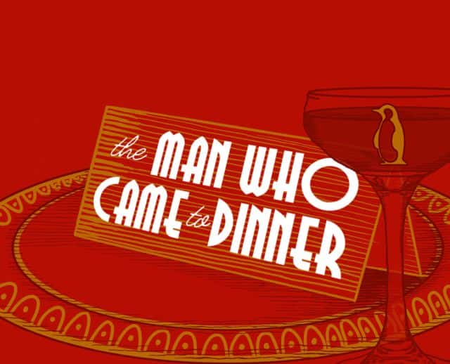 The Man Who Came to Dinner