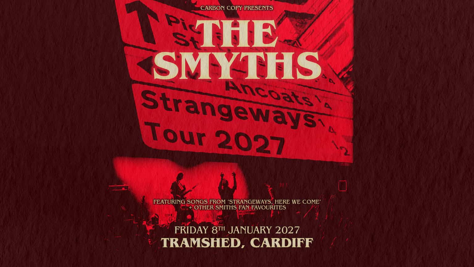The Smyths (Strangeways Tour)