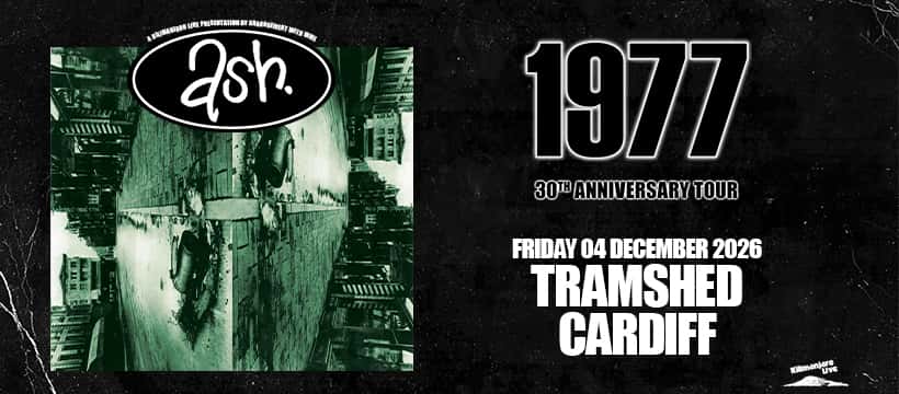 ASH - 1977 30th Anniversary Tour