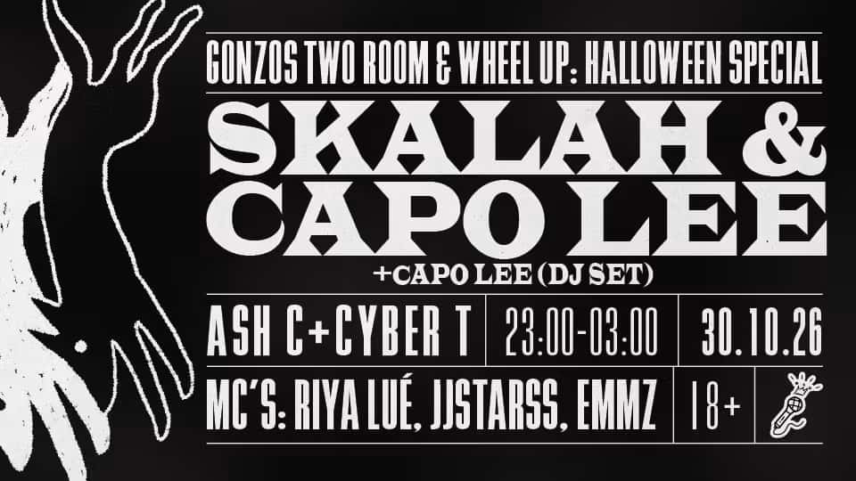 Skalah & Capo Lee - Halloween Special w Wheel Up
