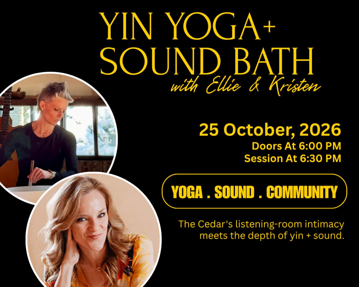 Slow Down, Tune in. Yin Yoga + Sound Bath with Ellie & Kristen