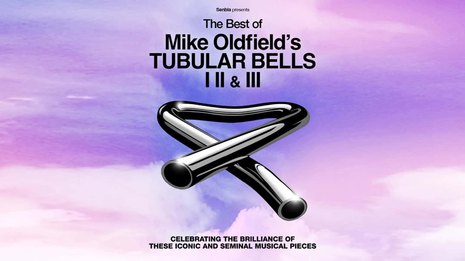 Mike Oldfield's Tubular Bells: The Best of Tubular Bells I, II & III