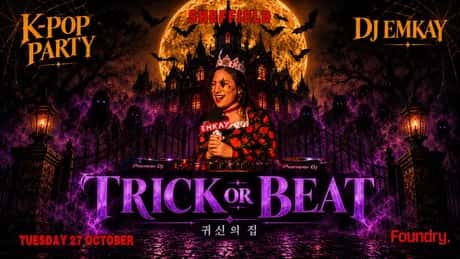 Sheffield KPOP HALLOWEEN Trick Or Beat with DJ Emkay