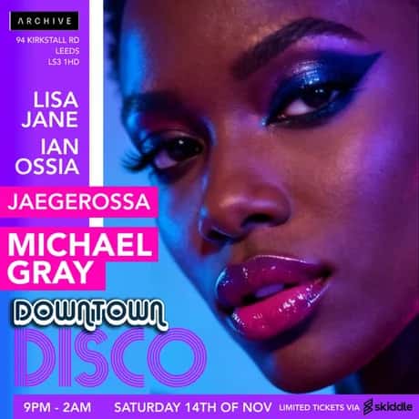 Downtown Disco with Michael Gray and Jaegerossa