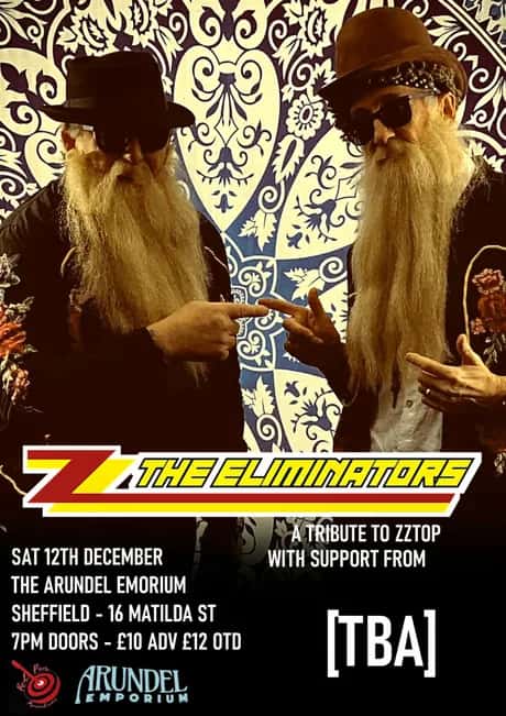 The Eliminators UK (ZZ Top Tribute) + Supports TBC