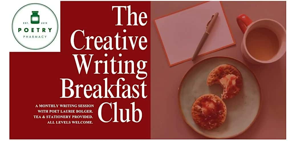 The Creative Writing Breakfast at Poetry Pharmacy
