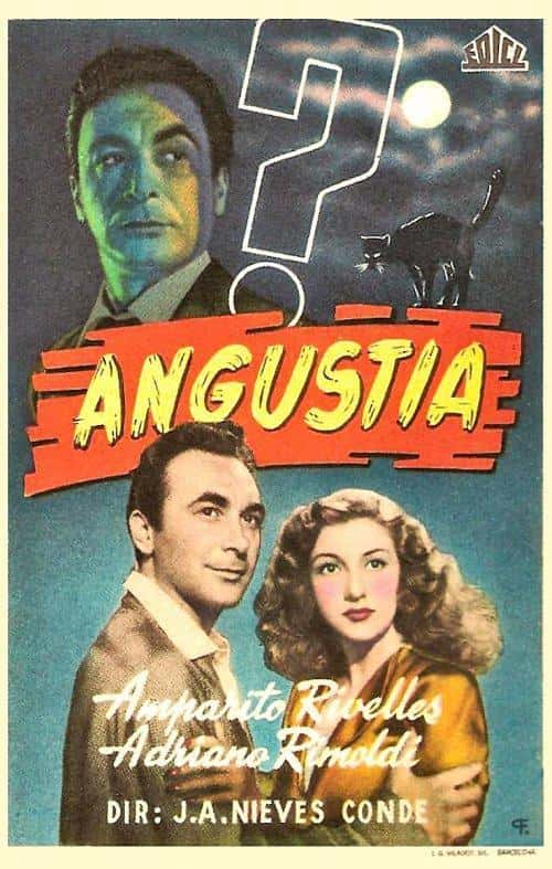 Proyección de la película restaurada 'Angustia' de José Antonio Nieves Conde