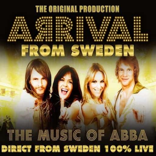 Arrival From Sweden: The Music of ABBA