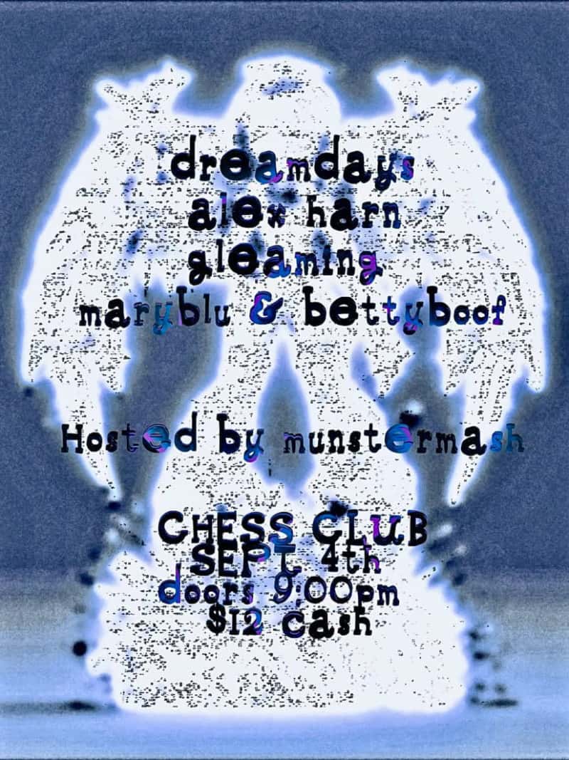 Munster Mash / Dreamdays / Maryblu & Betty Boof / Alex Harn / Gleaming