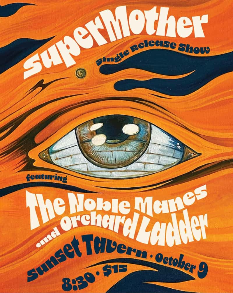 SuperMother, The Noble Manes, Orchard Ladder