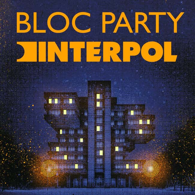 Bloc Party & Interpol Co-Headline Tour (Two Nights)