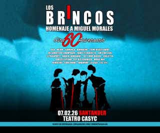 Los Brincos. Gira 60 aniversario. Homenaje a Miguel Morales