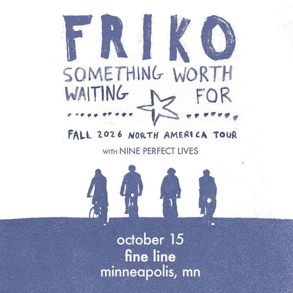 The Current presents Friko
