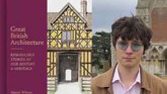 Great British Architecture with Daniel Wilson