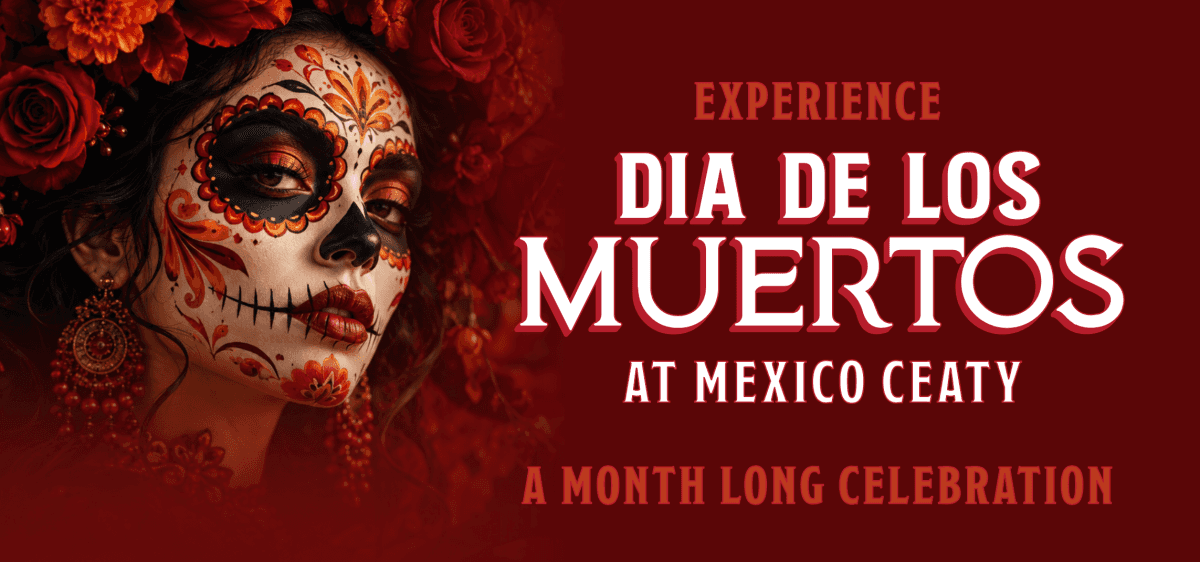 Día de los Muertos celebration at Mexico Ceaty