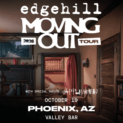 Edgehill - The Moving Out Tour