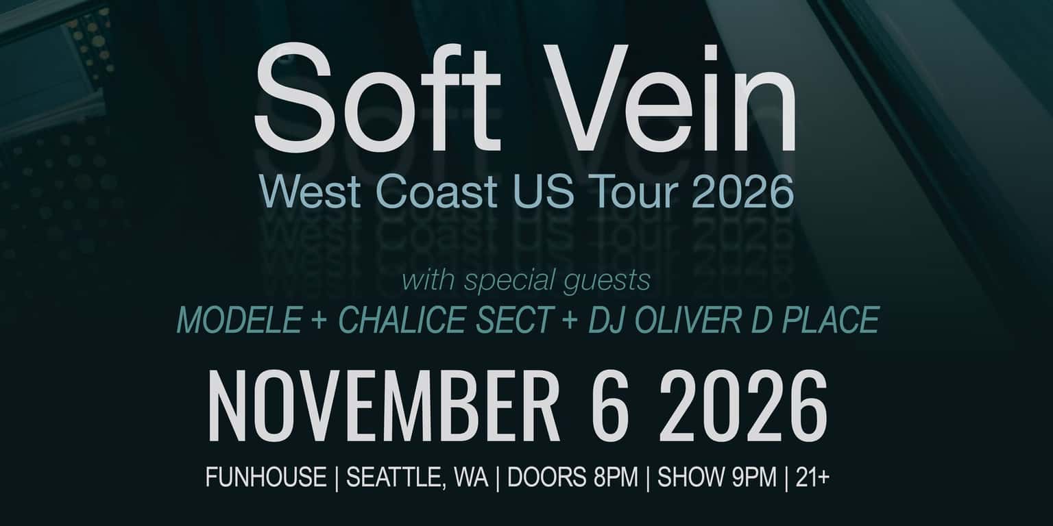 Soft Vein + Modele & Chalice Sect