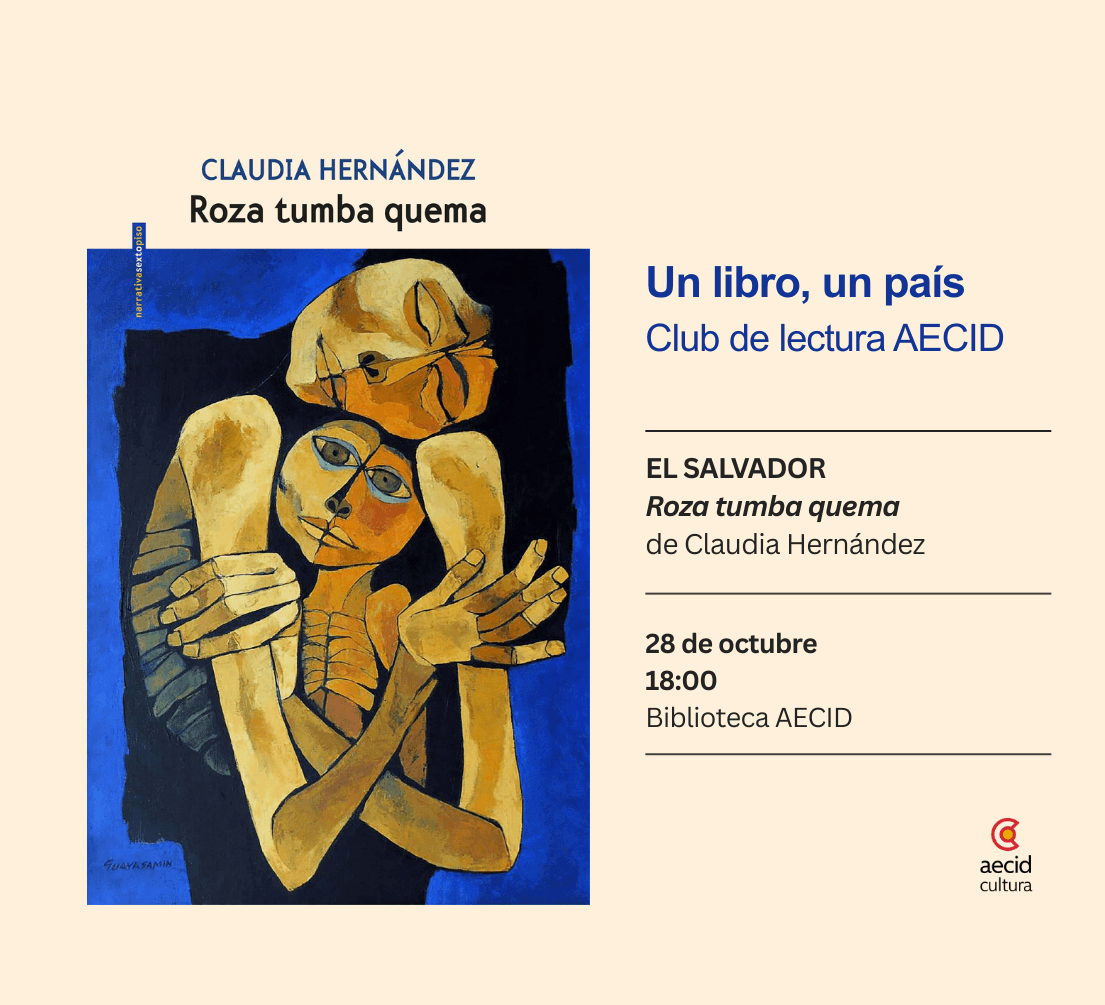 Club de lectura: 'Roza tumba quema' de Claudia Hernández
