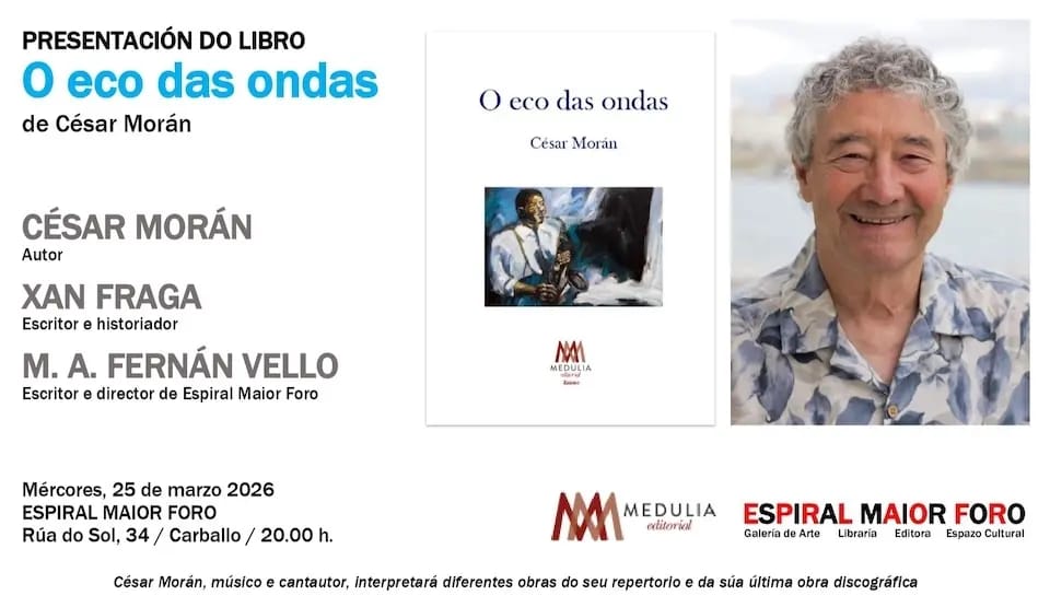 Presentación del libro 'O eco das ondas' de César Morán
