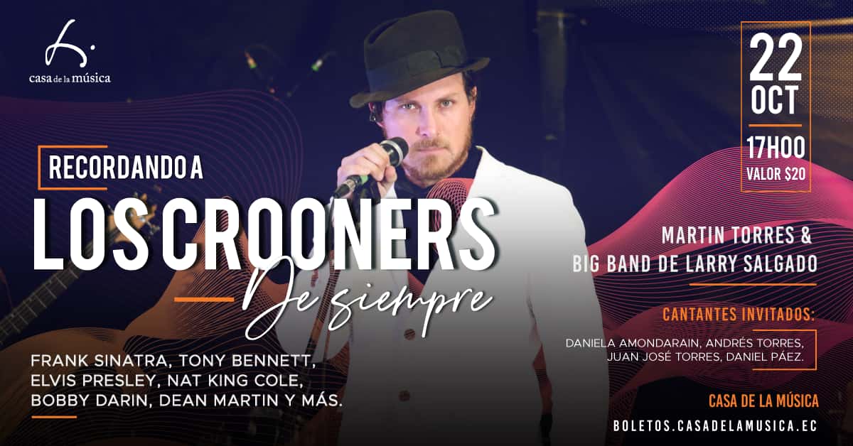 Música e imágenes: Los Crooners