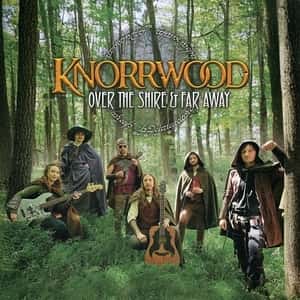 Knorrwood - Over the Hills & Far Away