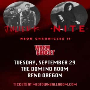 Julien-K & NITE: The Neon Chronicles II Tour