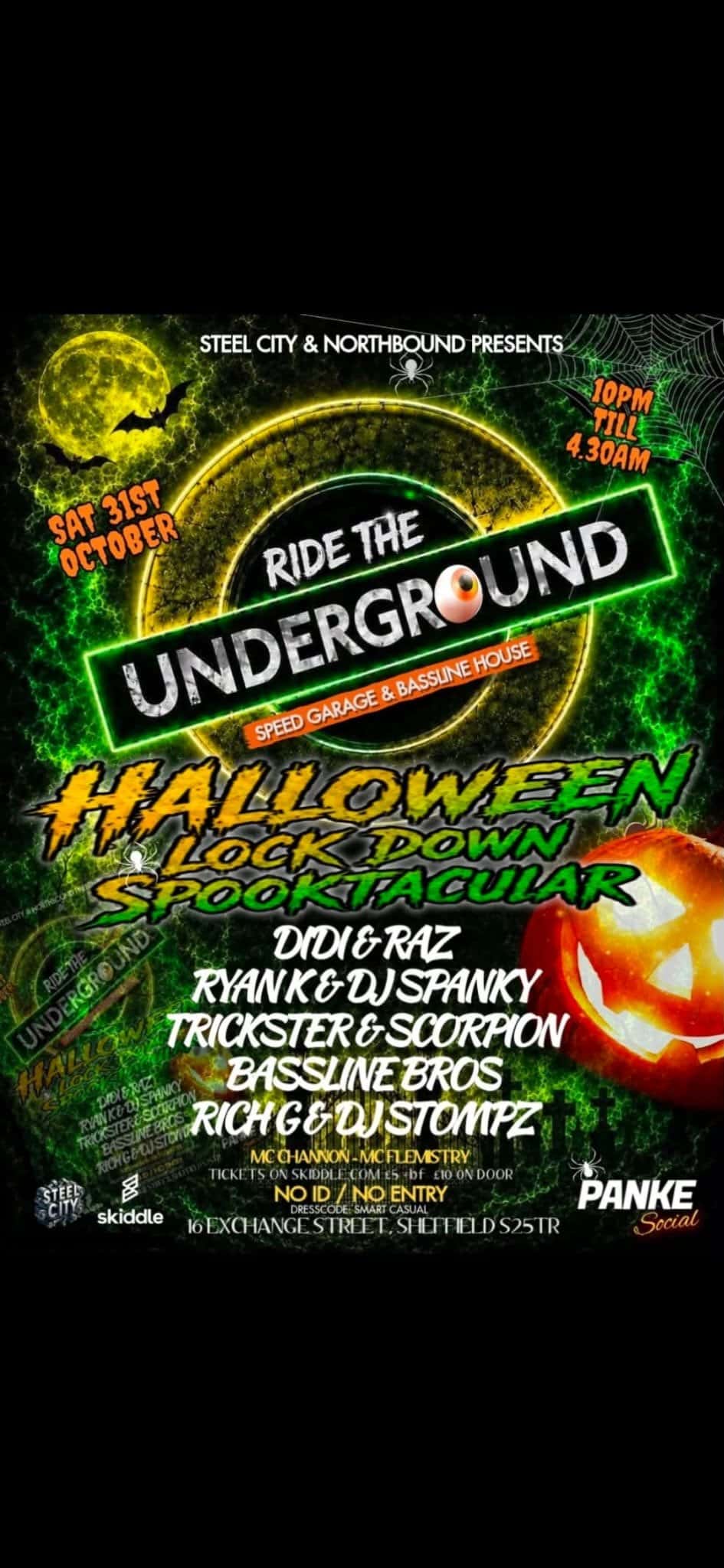 Ride The Underground: Halloween Lockdown Spooktacular
